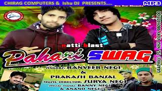 | Natti Blast Pahari Swag By Ranveer Singh, Prakash Bansal | Music Surya Negi | 2k17_2k18 |