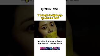 Çiftlik evi / kadını yatağa bağlayıp işkence etti