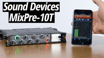Hands-On Review | Sound Devices MixPre-10T