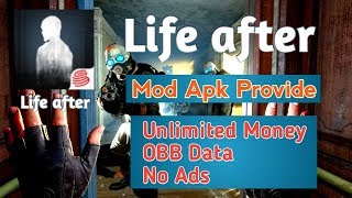 Life After Mod Apk | Unlimited Money | No Ads | Apk+OBB Data New Update Version 2020 screenshot 5