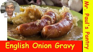 How to make English Onion Gravy