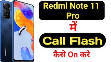 How to on call flashlight feature on Redmi Note 11 Pro || Redmi Note 11 Pro call flash ||