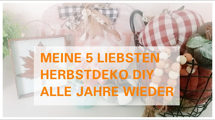 HERBSTDEKO AUS "MÜLL"? | MEINE 5 LIEBSTEN DIY | FAST OHNE ZUBEHÖR| TUTORIAL | KREATIVSUCHT |
