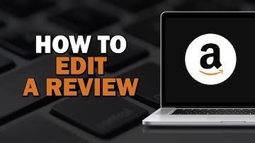 How To Edit A Review On Amazon (Easiest Way)​​​​​​​