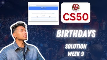 CS50 PSet 9 - Verjaardagen Walkthrough (Stap voor stap voor beginners)