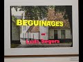 Ludo Segers - Past and Present Beguinages, reportage