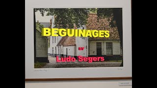 Ludo Segers - Past and Present Beguinages, reportage