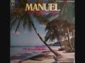 Manuel & The Music of the Mountains - Island In The Sun [1972]