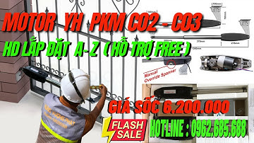 HD Lắp đặt motor tay đòn YH - Hotline 0962685688