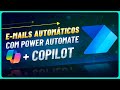 Transforme sua Rotina: E-mails Automáticos com POWER AUTOMATE e COPILOT