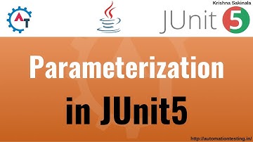 14. JUnit5 Basics - Parameterization in JUnit5 | How to Parameterize Tests in Junit5 | Parameters