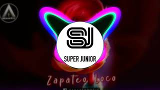 Super Zapateo Loco - ❌Super Junior❌