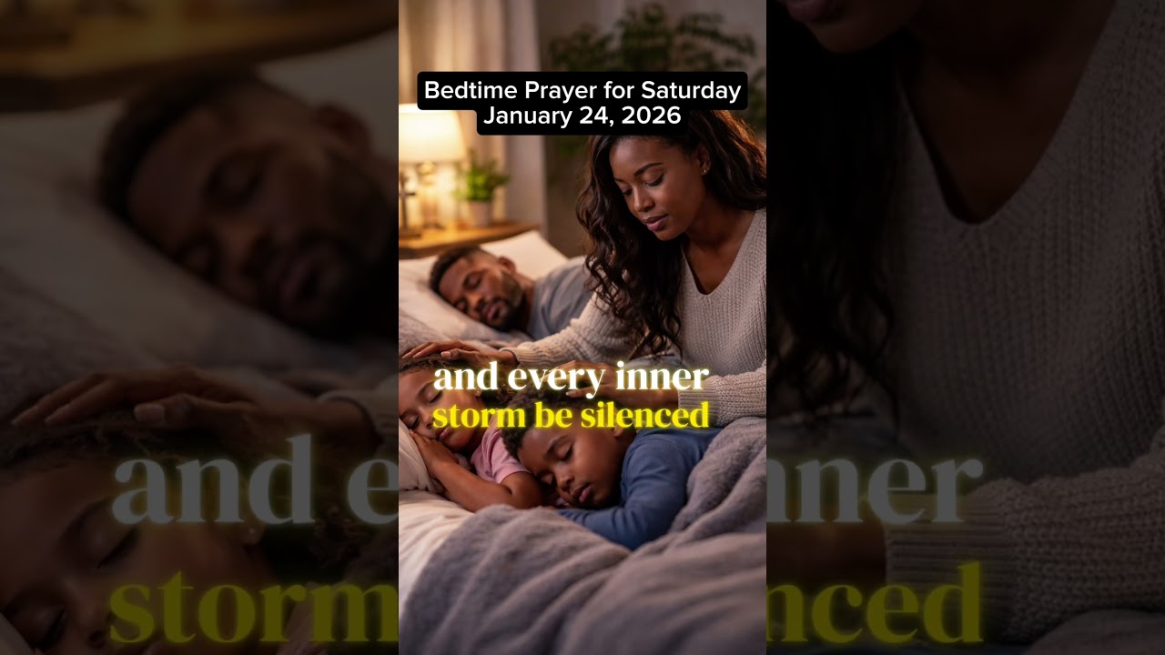 Bedtime prayer for Saturday 