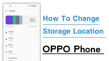 How To Change Storage Location in OPPO
