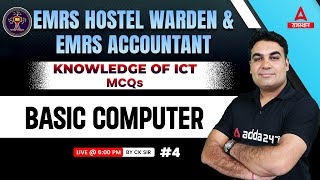 Basic Computer | Knowledge of ICT for EMRS Hostel Warden & Accountant Classes by CK Sir #4