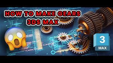 HOW TO MAKE GEARS | 3DS MAX 2023