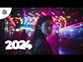 Best remixes of popular songs  music mix 2024  edm best music mix  016