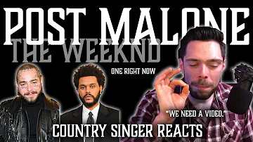 Country Singer Reacts To Post Malone, The Weeknd One Right Now