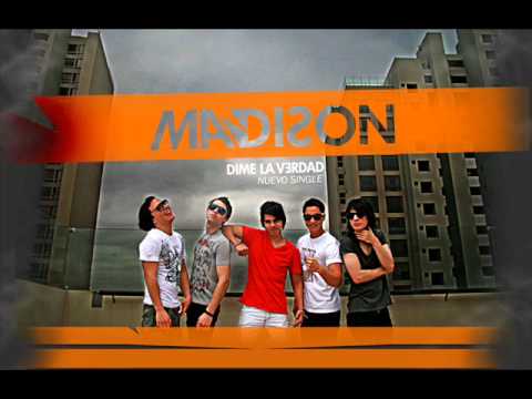 Dime la verdad - Madison