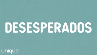 Rauw Alejandro & Chencho Corleone - Desesperados (Letra/Lyrics)