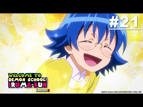 Welcome to Demon School! Iruma-kun S2 - Episode 20 [Takarir Indonesia] 