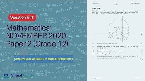 ANALYTICAL GEOMETRY: Circle 🔴 Geometry | NOVEMBER 2020: MATHEMATICS Paper 2 Question 4 (Grade 12)