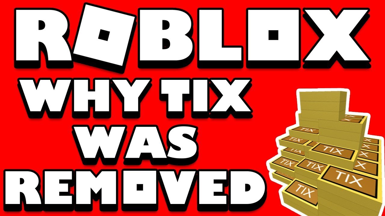 Why Roblox Removed Tix The Real Reason And Why Tickets Won T Come Back Youtube - check my roblox tix