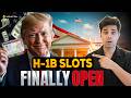 Big News: H-1B Appointments Finally Opened