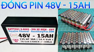 Đóng Pin 48v 15Ah với 78 Cell Lishen 2500Mah - Pin 54,6v 13S 6P 30A