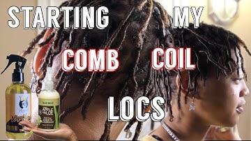 Starting My Comb Coil Locs