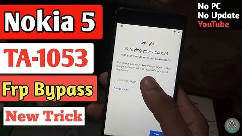 Nokia 5 FRP Bypass TA-1053 Google Account Bypass Without Pc No YouTube Update New Trick 100% Ok