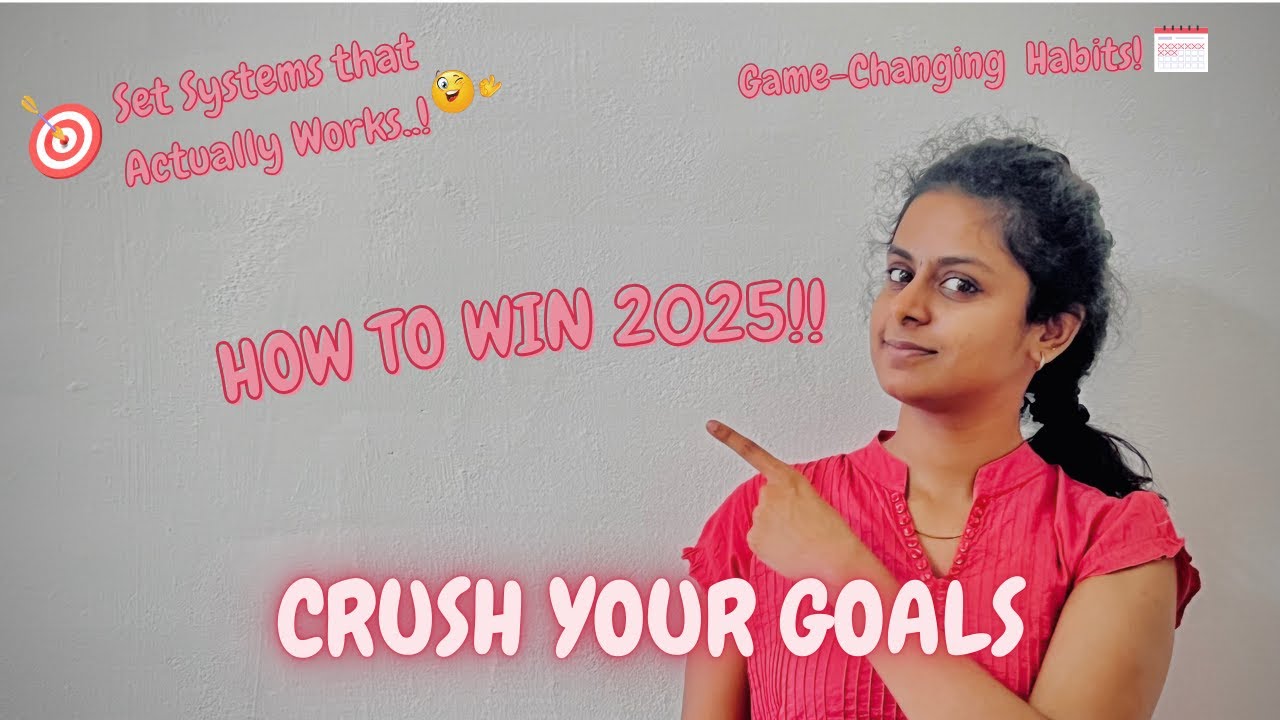 2025 Goals That Actually Work: How to Achieve and Crush Them This Year ...