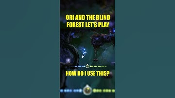 How do I use this? | A NOOB plays Ori and The Blind Forest Blind Playthrough