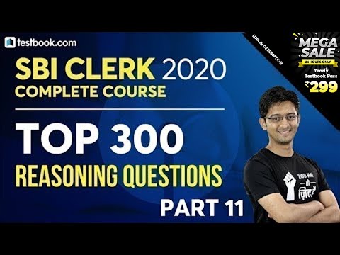 Top 300 Reasoning Questions for SBI Clerk 2020 | Part 11 | Reasoning Class by Sachin Sir | Day 22