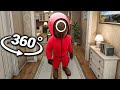 360° Squid Game Breaks into Your House!