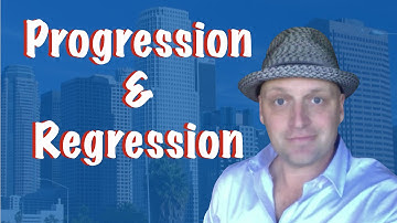 Progress & Regression