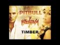 Pitbull - Timber ft. Kesha (LYRICS + DOWNLOAD LINK)