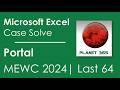 Portal | Excel Case Walkthrough | MEWC 2024 Round of 64