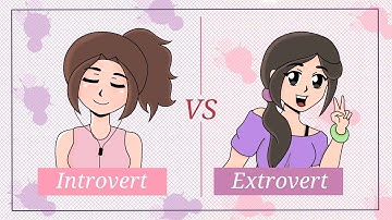 Introvert VS Extrovert [Ft. Eggie Leaf]