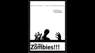 Oh No! Zombies!!! (2003)