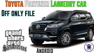 Toyota Fortuner In GTA san andreas android || How to download Fortuner in gta san andreas
