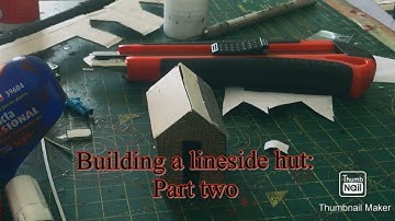 Building a lineside hut: Part 2 - Bricks and roof