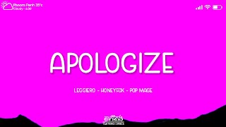 Apologize (Cover Release) | LEGGIERO x HONEYFOX x POP MAGE |LYRICS VIDEO