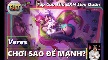 Veres Liên Quân 2025 – Cách Chơi, Build Lên Đồ & Bảng Ngọc – AOV Game Guide