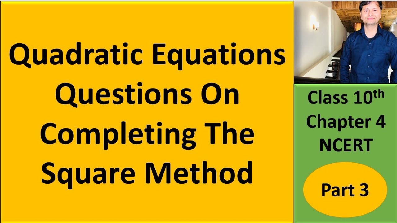 Class 10 quadratic equations part 1 - YouTube