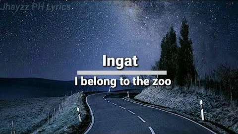 Ingat - I belong to the zoo - Lyrics Video