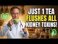 🍵 Top 6 Best Morning Teas to Flush Toxins &amp; Restore Kidney Function Fast | Dr William li