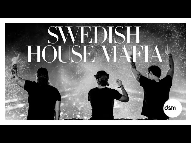 SWEDISH HOUSE MAFIA MEGAMIX 2023 - Best Songs Of All Time class=
