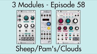 3 Modules #58: Sheep, Pamela's New Workout, Clouds