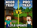 Noob V/s Pro Trap To Troll Your  Noob Friend In Minecraft | 1.21.5 New Update